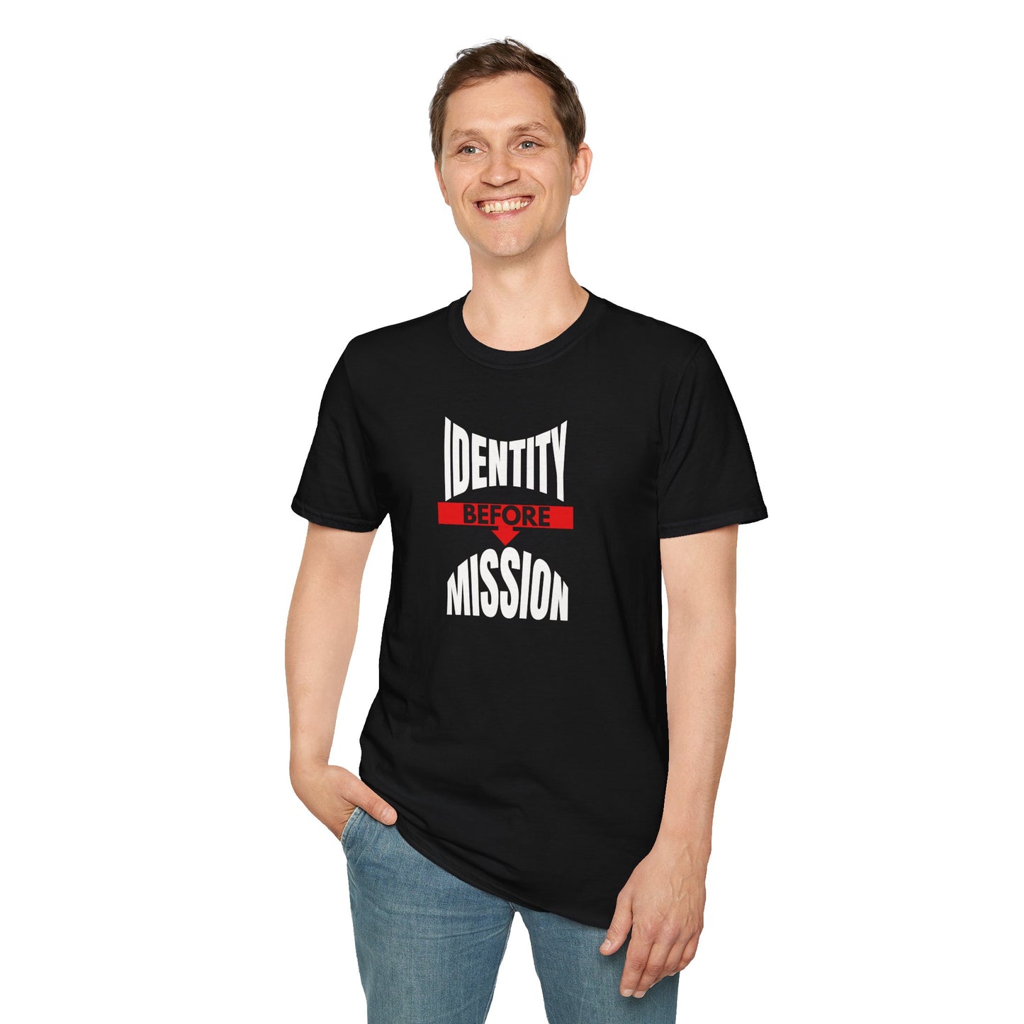 Identity Before Mission T-Shirt