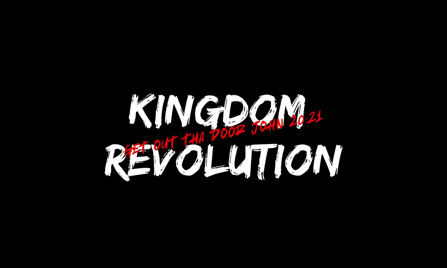 Kingdom Revolution — Get Out Tha Door (John 20:21) T-Shirt