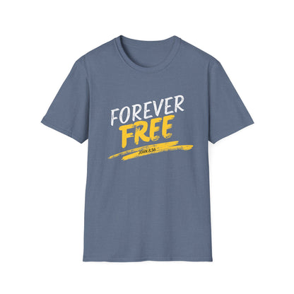 Forever Free T-Shirt