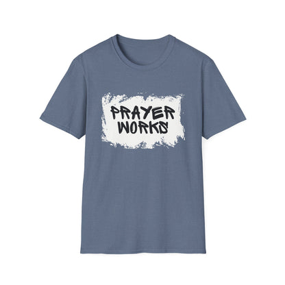 Prayer Works T-Shirt