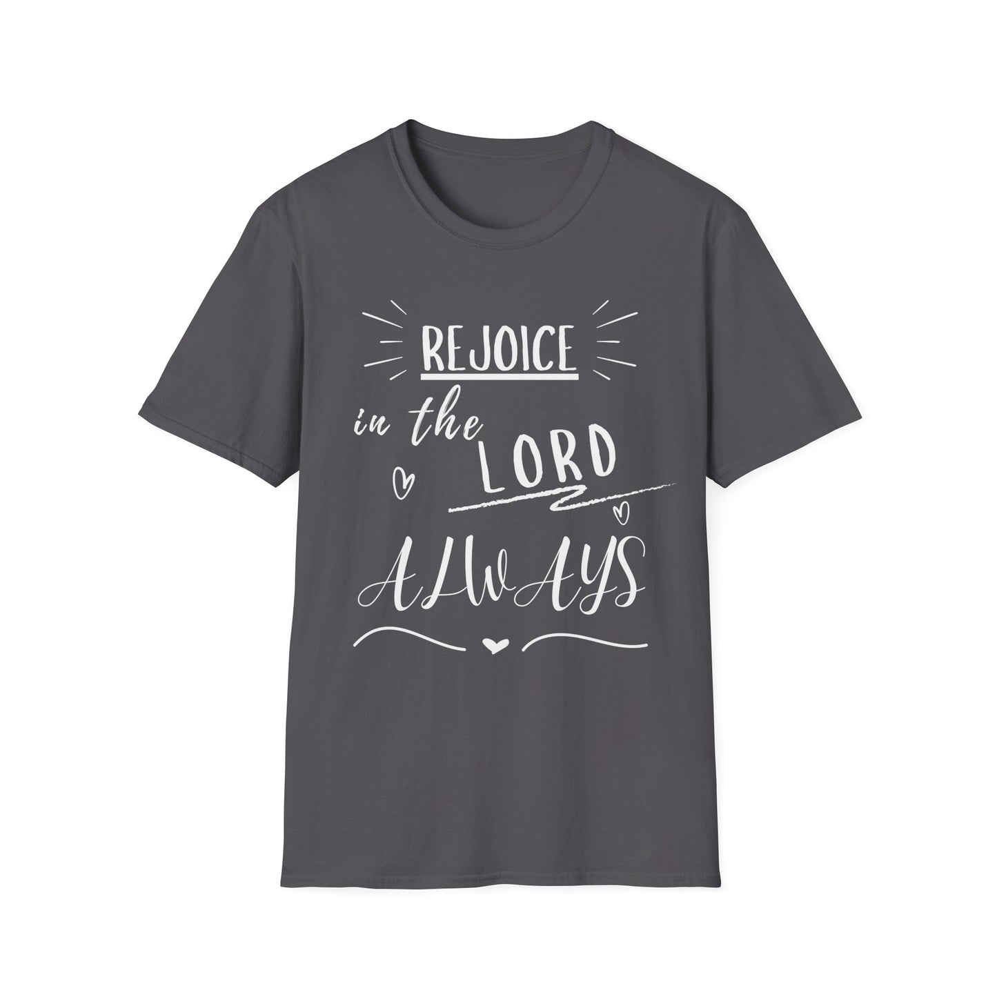 Rejoice In The Lord T-Shirt