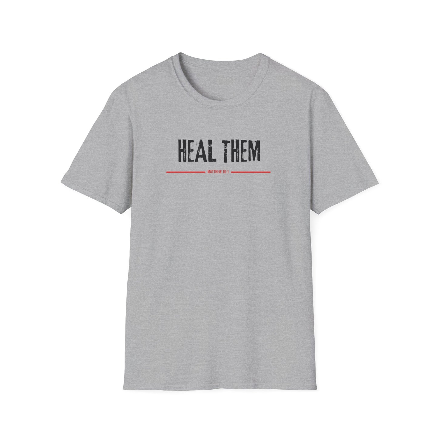 Heal Them (Matthew 10:1) T-Shirt