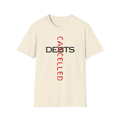 Cancelled DEBTS Cross T-Shirt