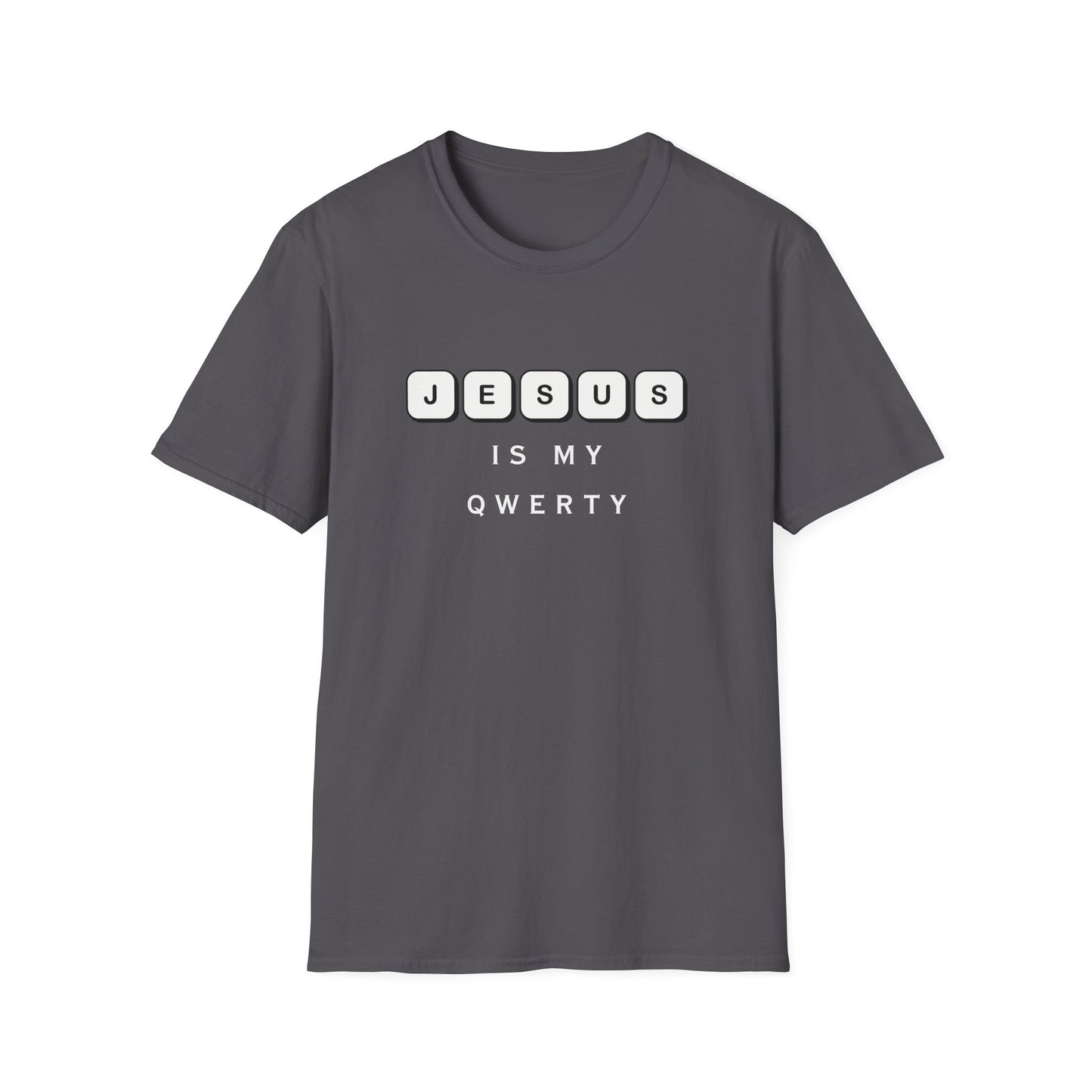 Jesus My QWERTY  T-Shirt
