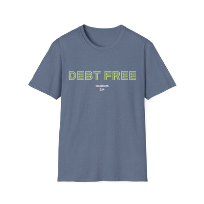 Debt Free T-Shirt