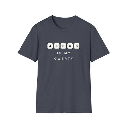 Jesus My QWERTY  T-Shirt