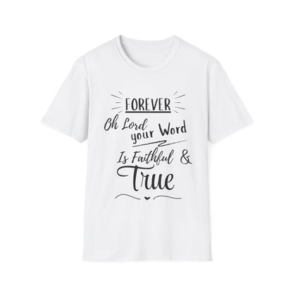 Forever Faithful T-Shirt