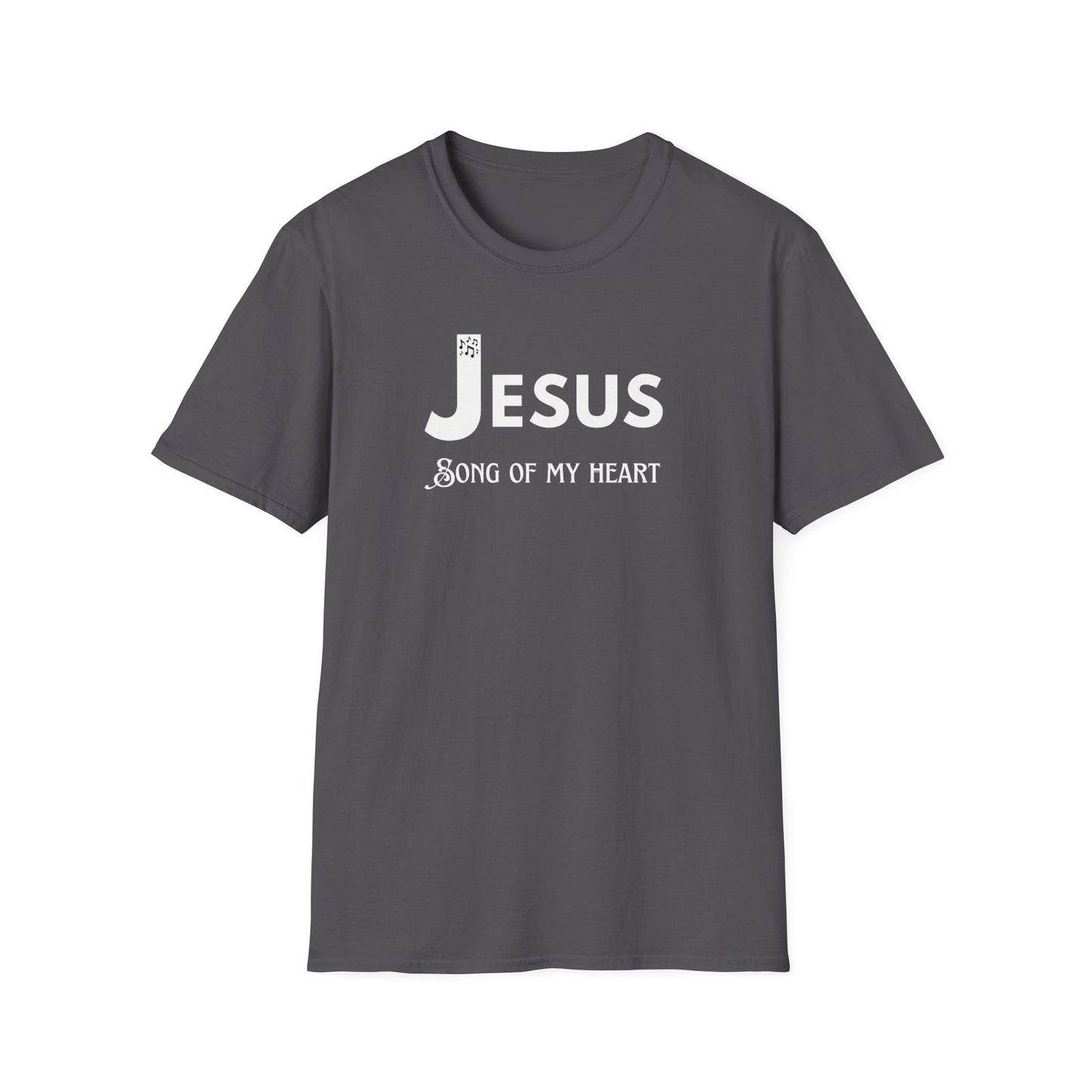 Jesus Song Of My Heart T-Shirt