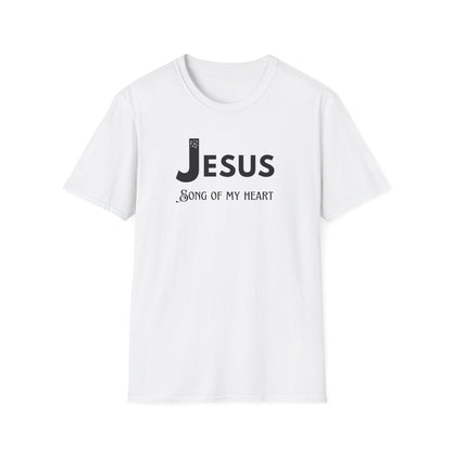 Jesus Song Of My Heart T-Shirt
