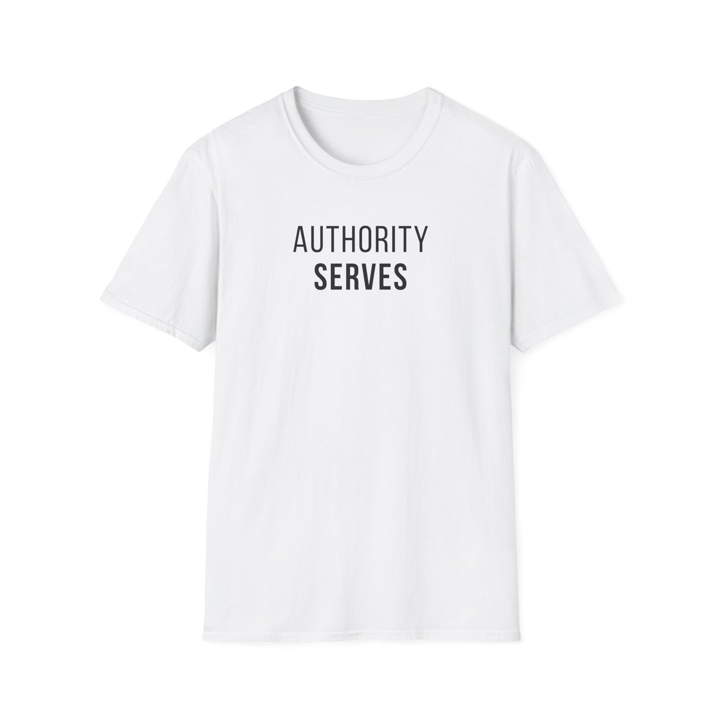 Authority Serves T-Shirt