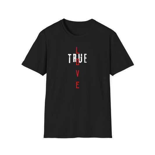TRUE Love Cross T-Shirt