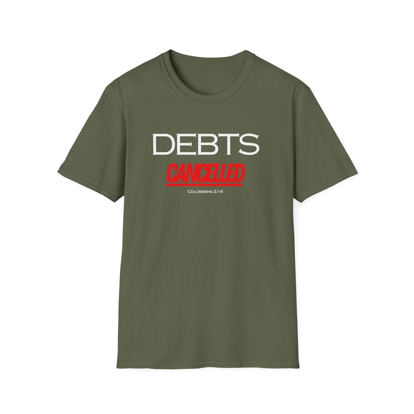 Debts Cancelled T-Shirt