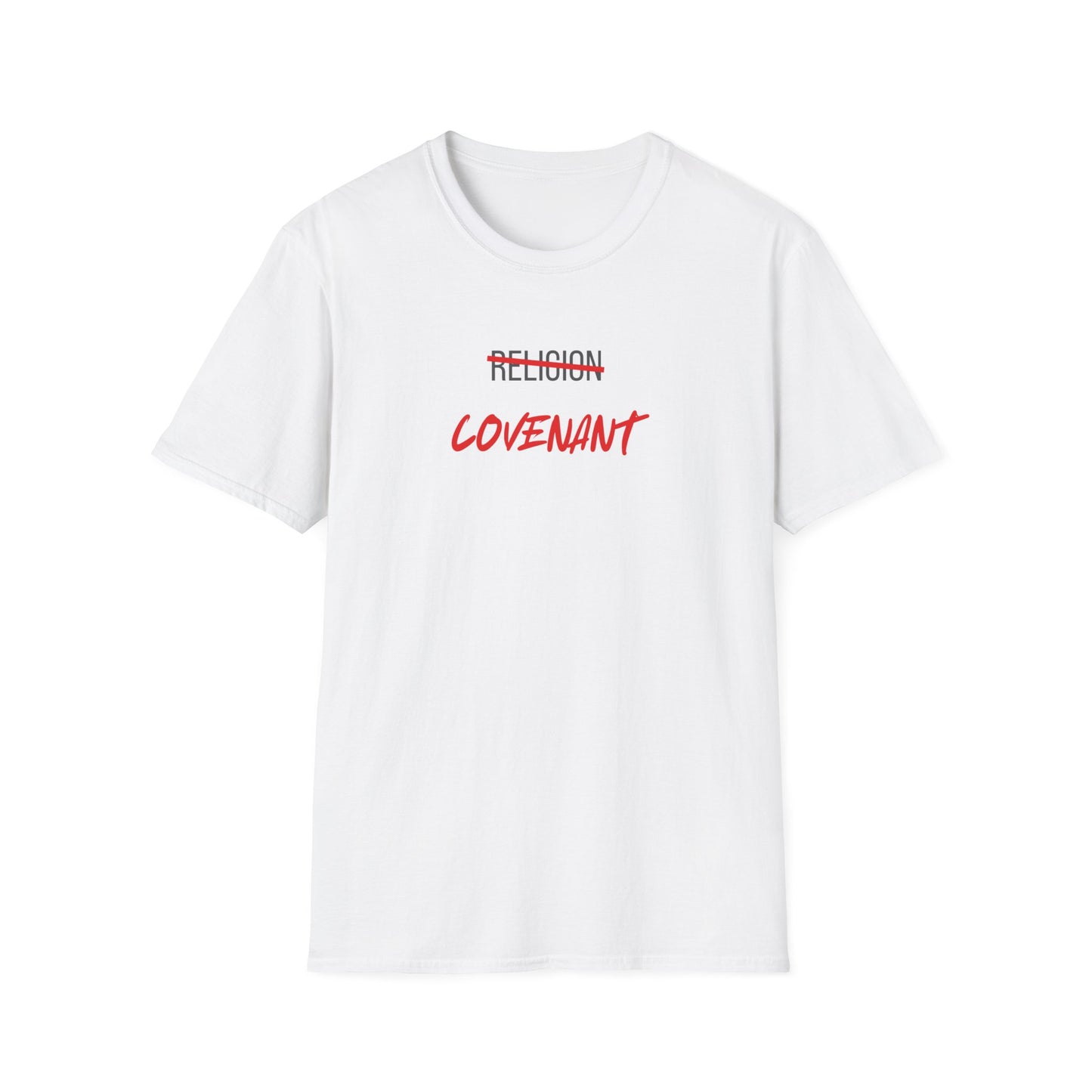 Covenant NOT Religion T-Shirt
