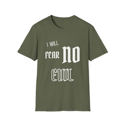 Fear No Evil T-Shirt
