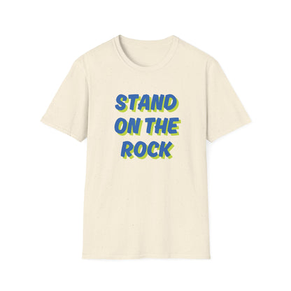 Stand On The Rock T-Shirt