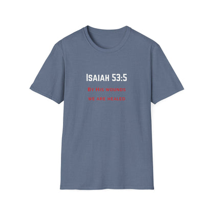 Isaiah 53:5 T-Shirt