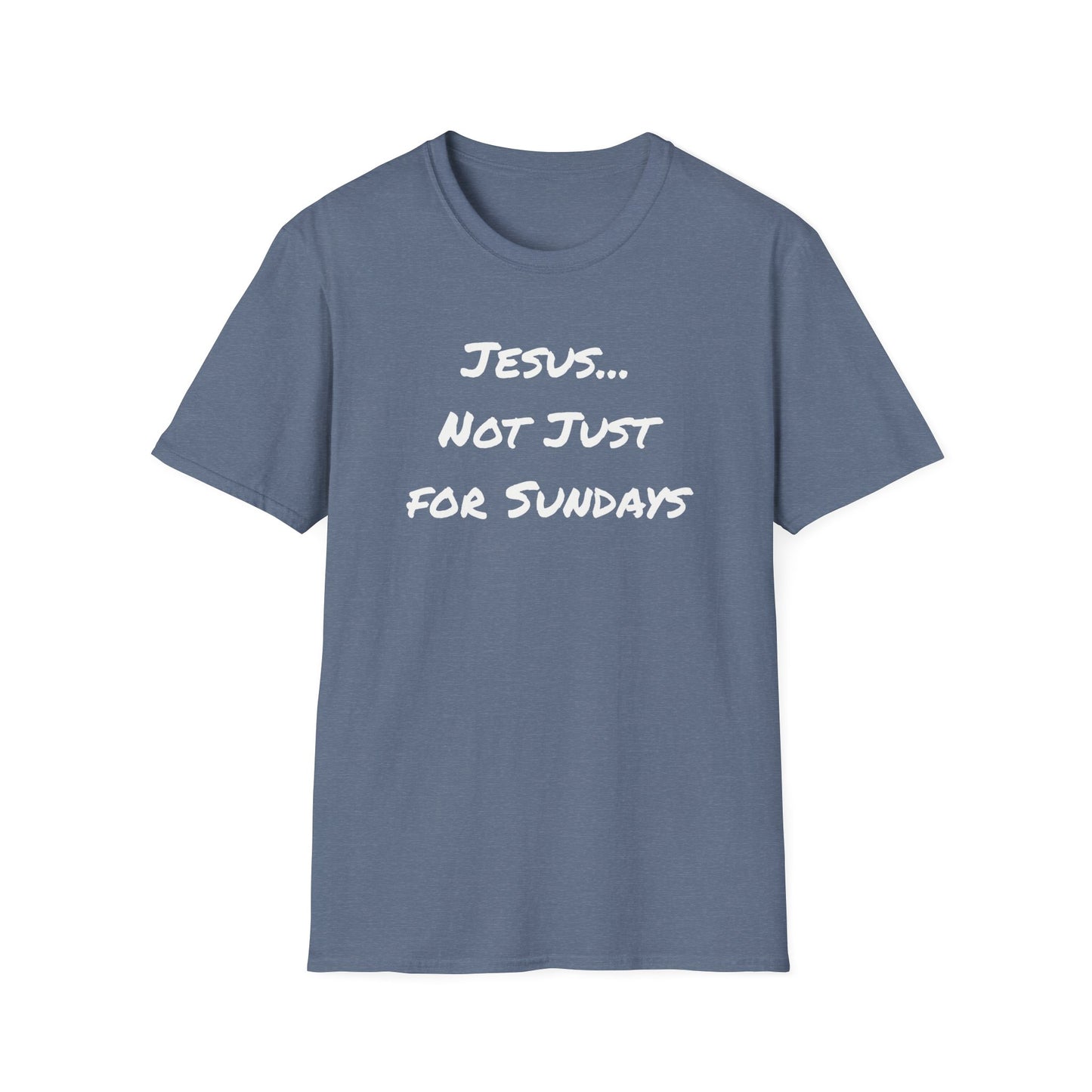 Not Just Sundays T-Shirt