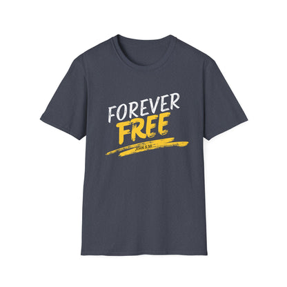Forever Free T-Shirt