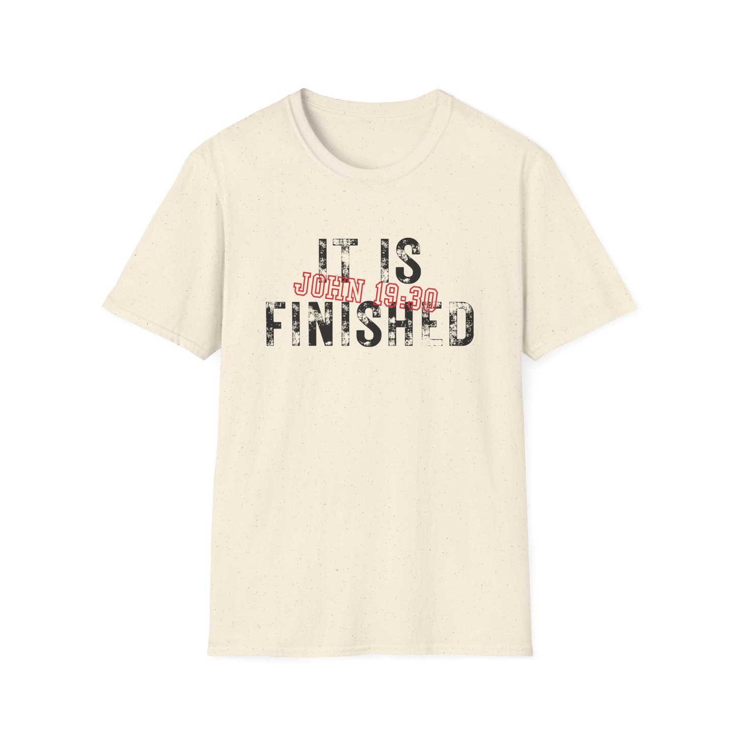 It Is Finished EDGY T-Shirt