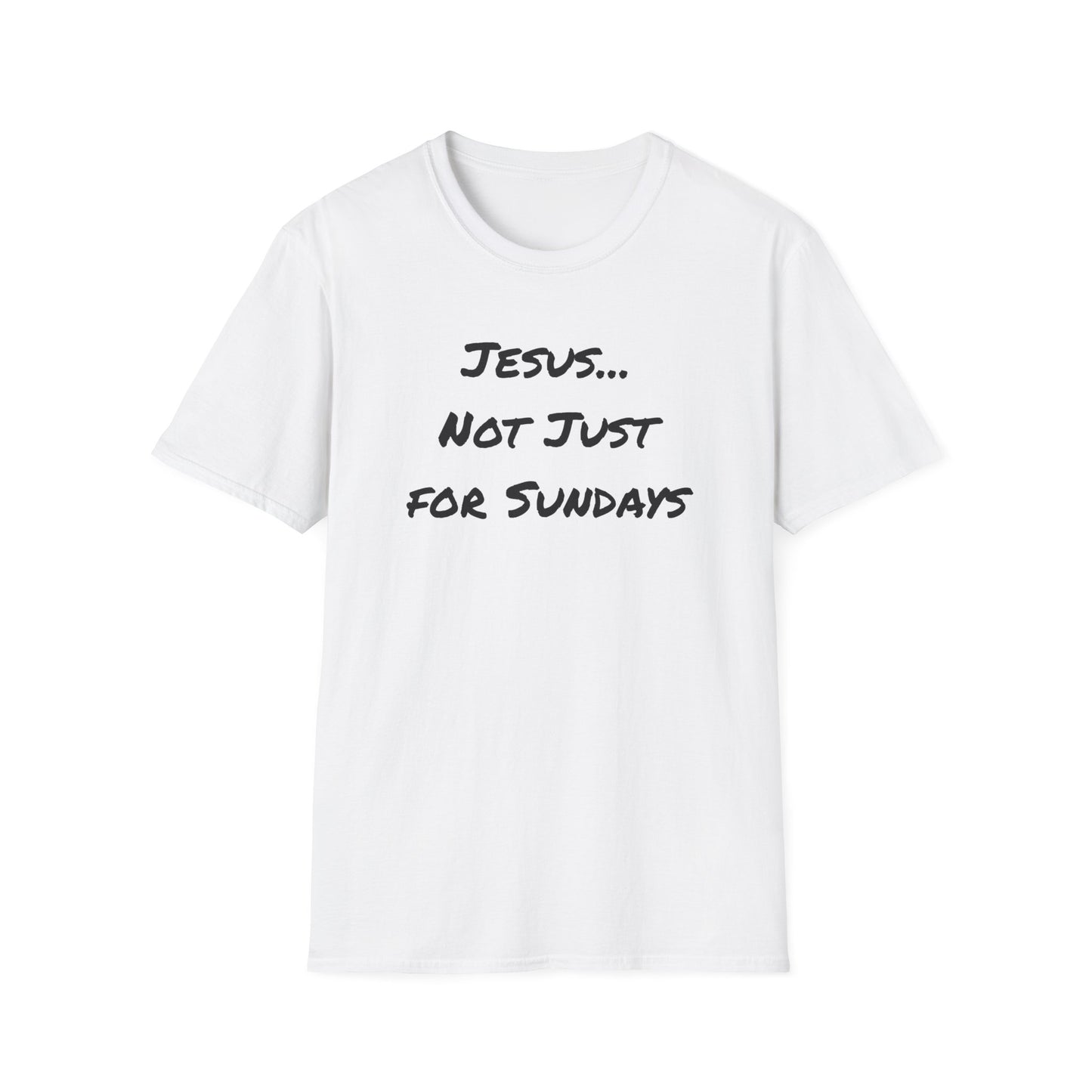 Not Just Sundays T-Shirt