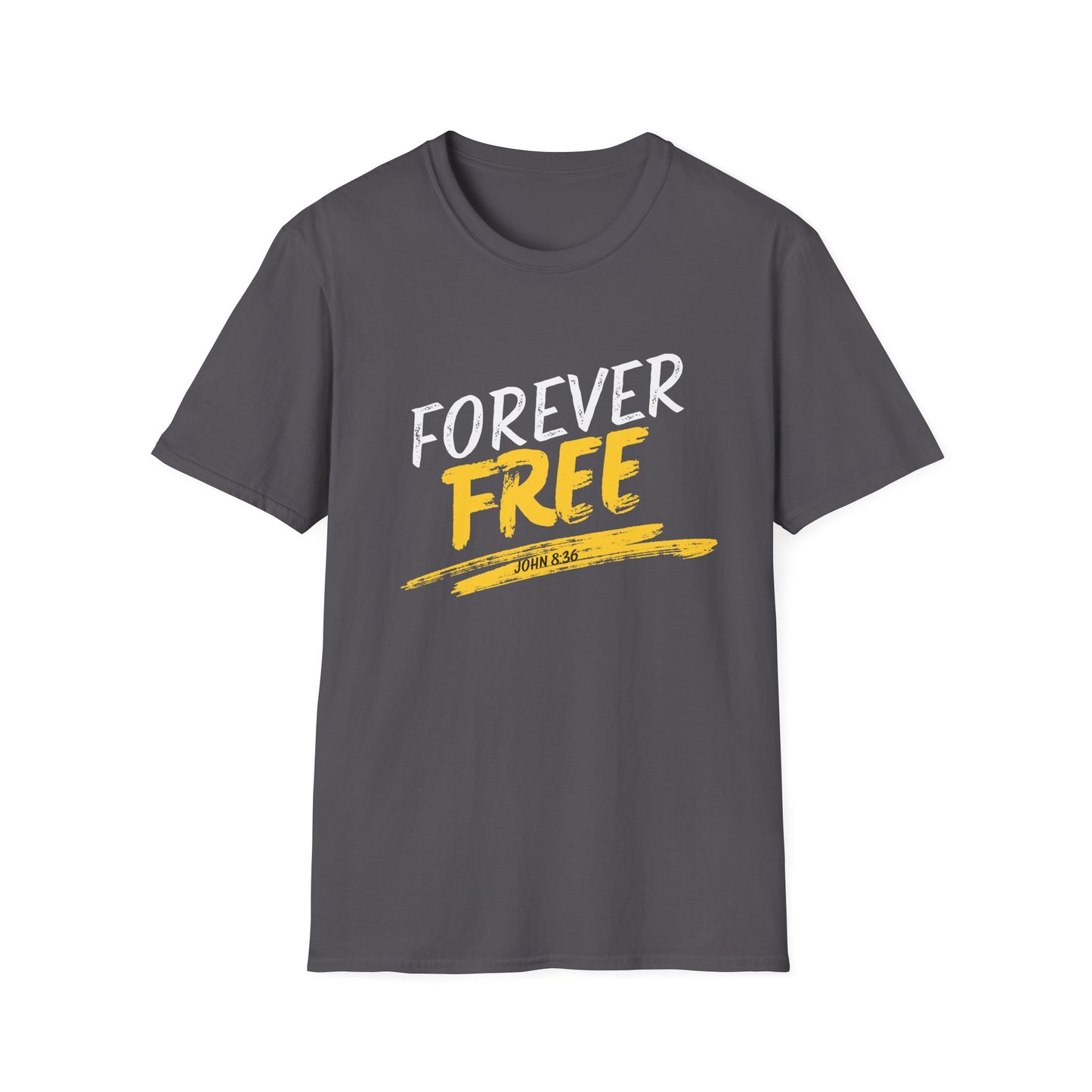 Forever Free T-Shirt
