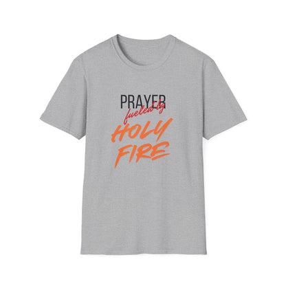 Holy Fire Prayer T-Shirt