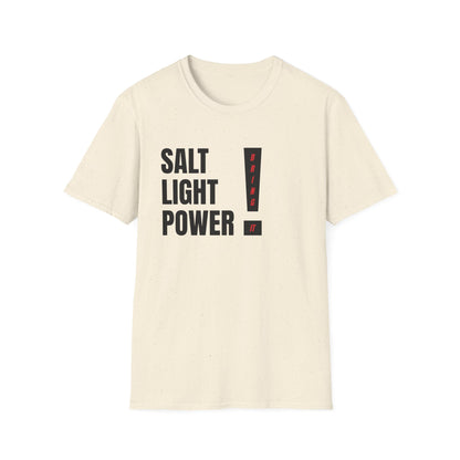 SALT LIGHT POWER! — Bring It! T-Shirt