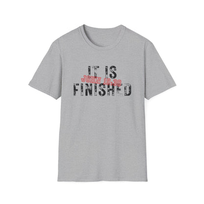 It Is Finished EDGY T-Shirt