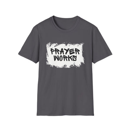 Prayer Works T-Shirt