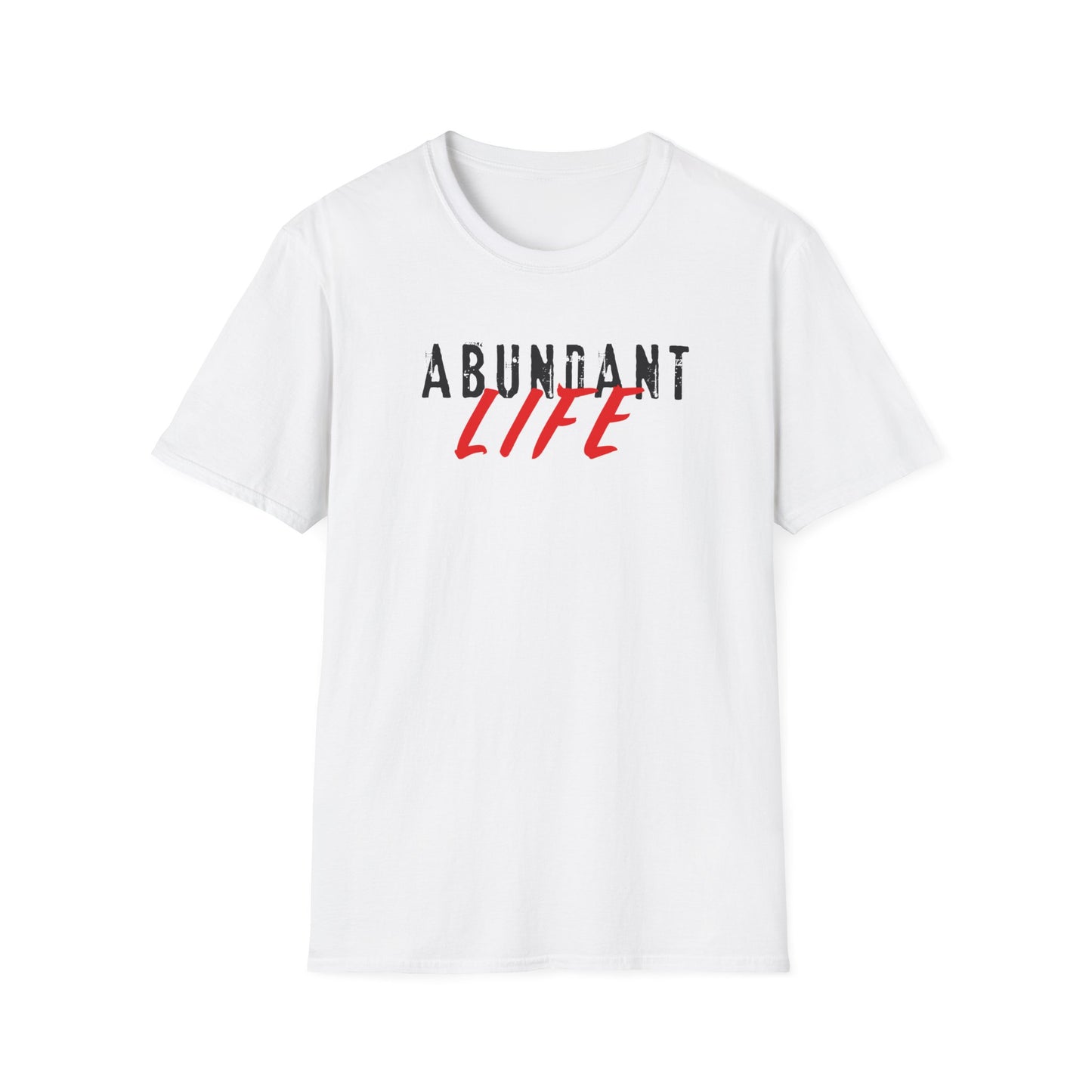 Abundant Life (v2) T-Shirt