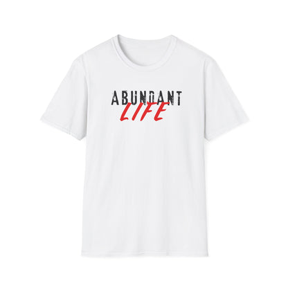 Abundant Life (v2) T-Shirt
