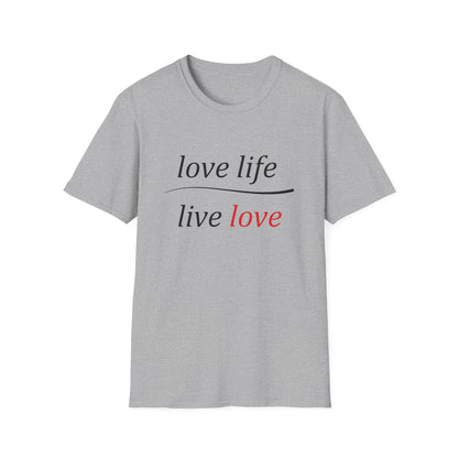 Love Life Live Love T-Shirt