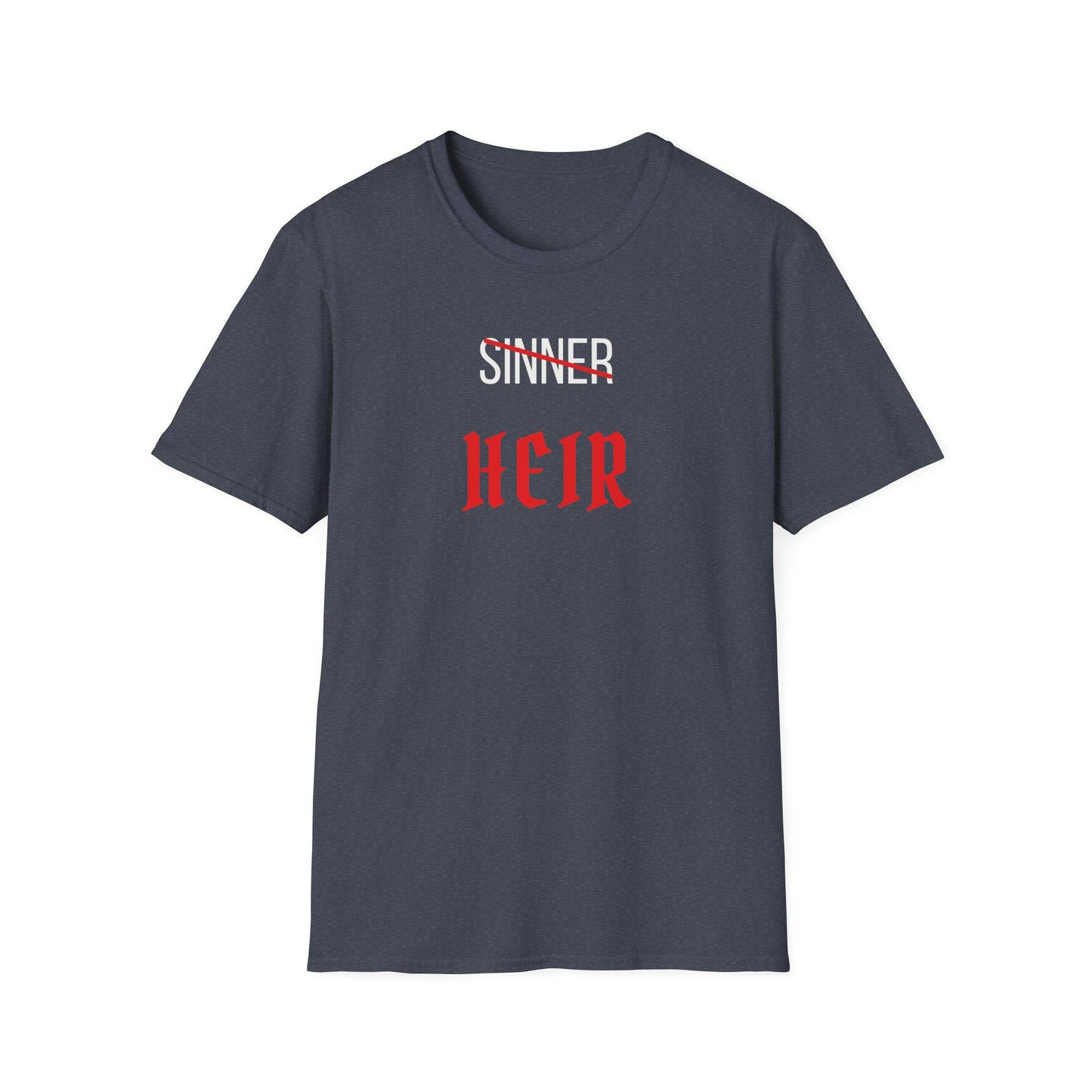 Heir (Not Sinner) T-Shirt