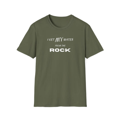 I Get My Water From The Rock T-Shirt