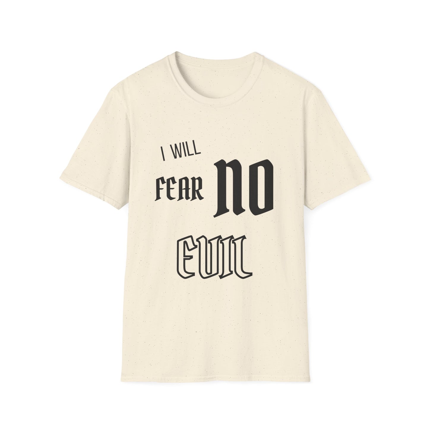 Fear No Evil T-Shirt