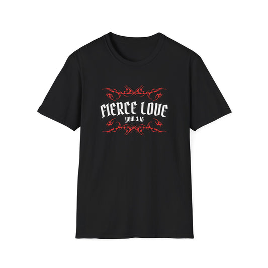 Fierce Love T-Shirt