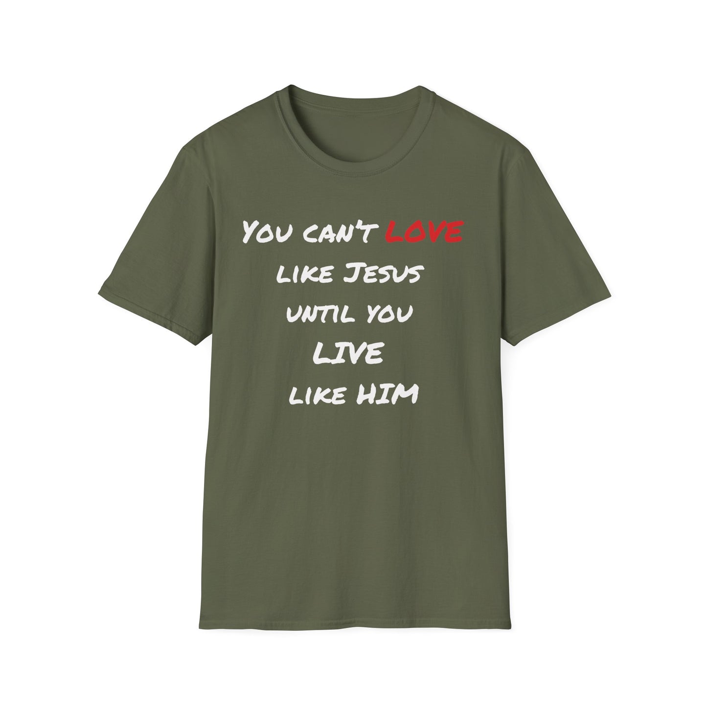 Live Love Like Jesus T-Shirt