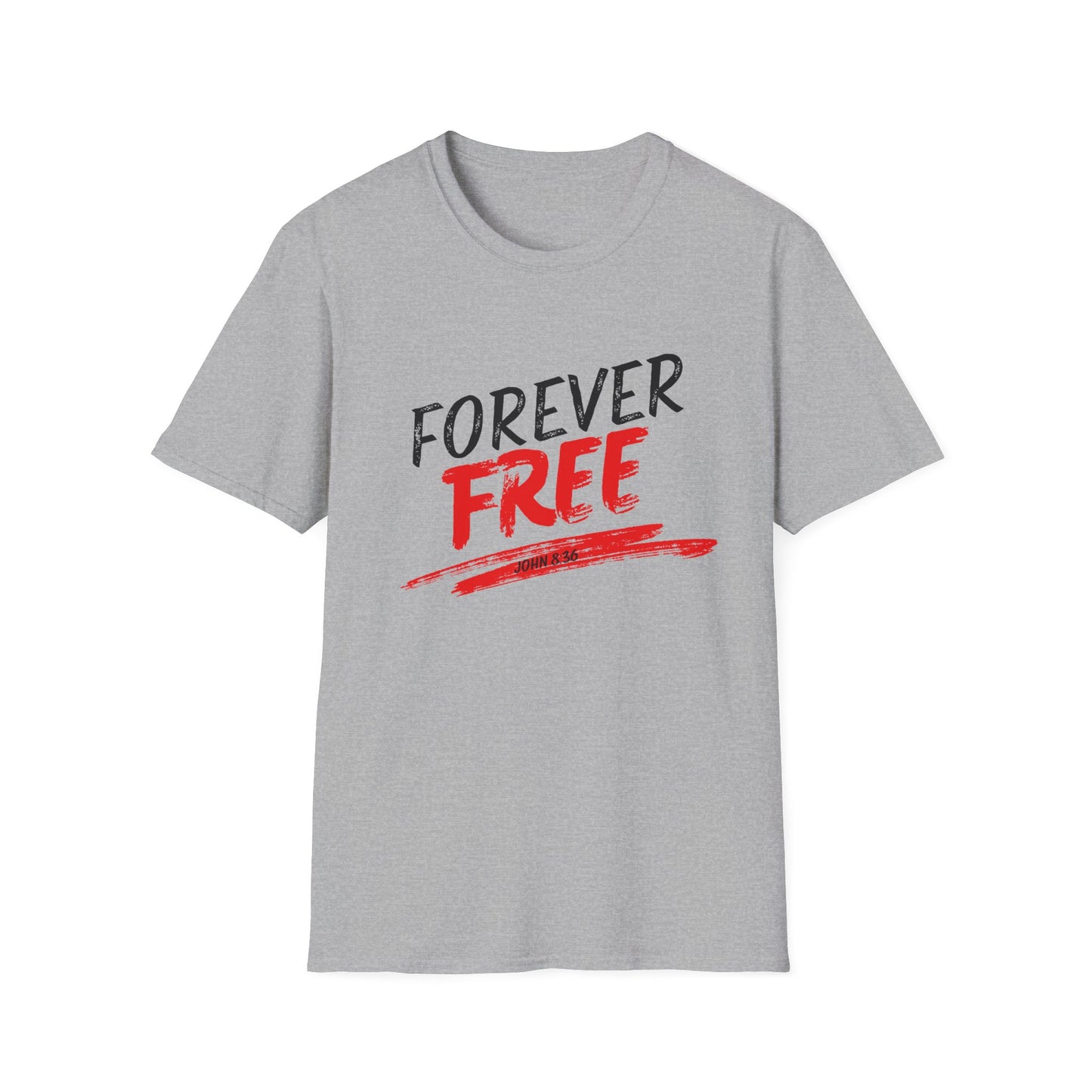 Forever Free T-Shirt