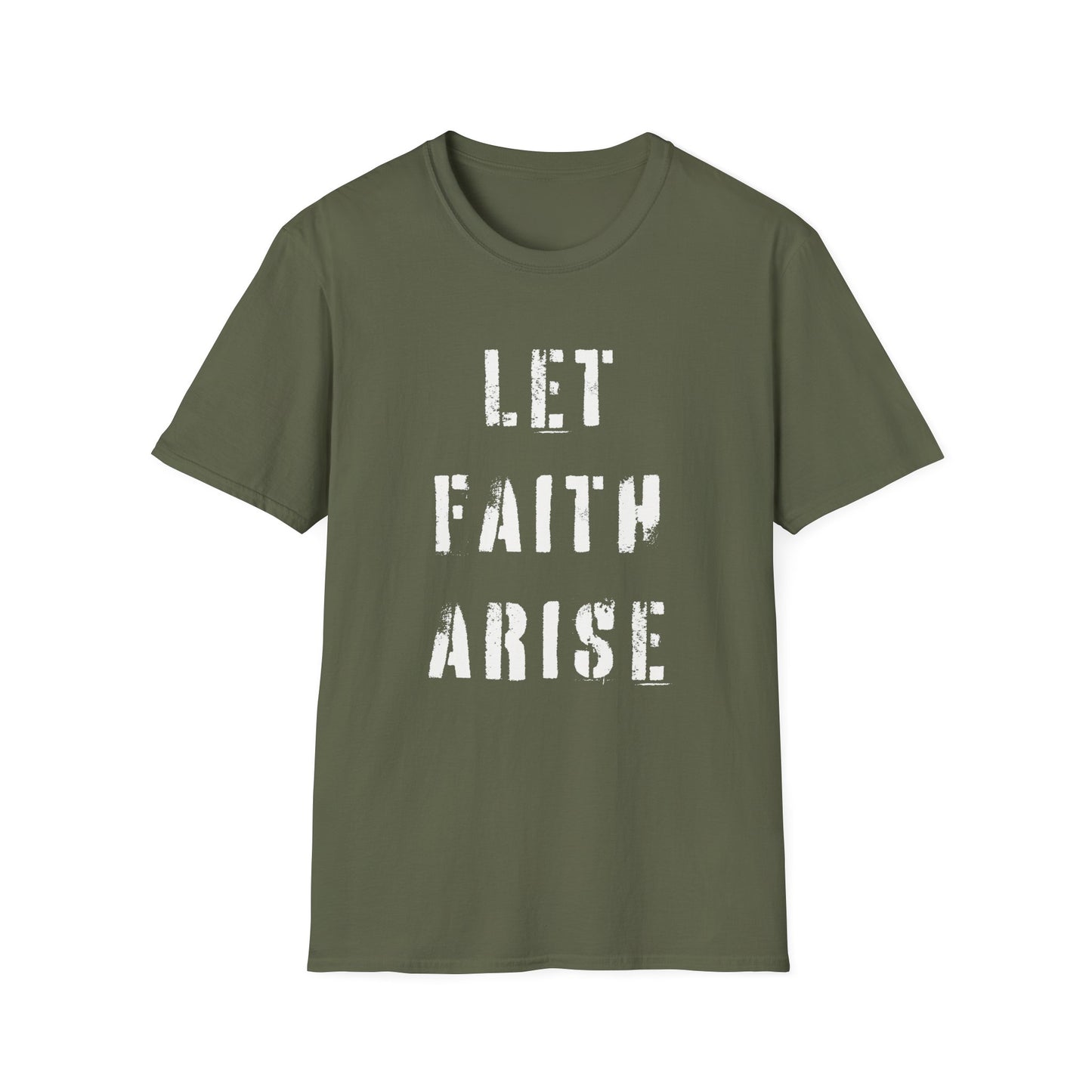 Let Faith Arise T-Shirt