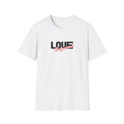 Love Conquered T-Shirt