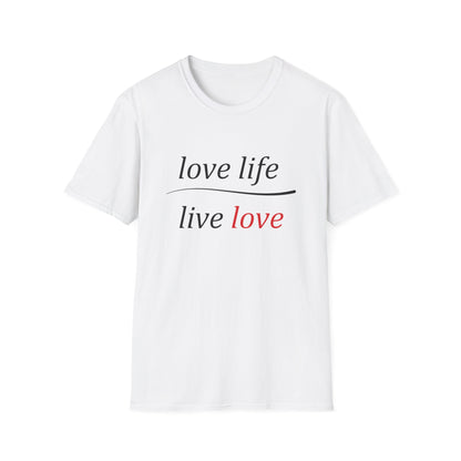 Love Life Live Love T-Shirt