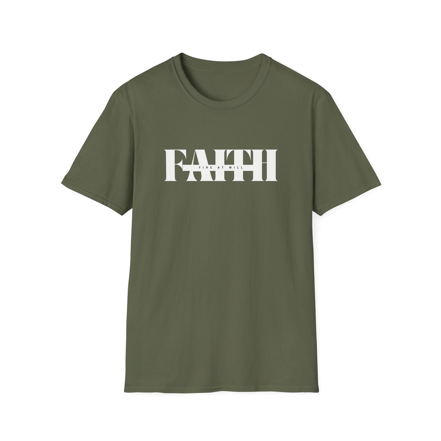 Faith Fire At Will T-Shirt