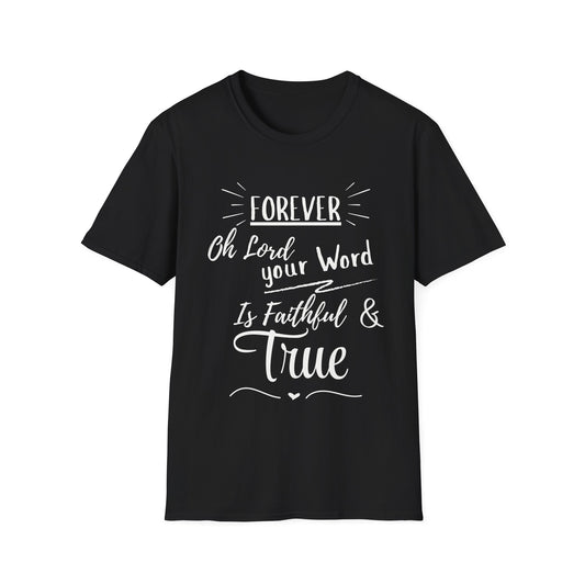 Forever Faithful T-Shirt