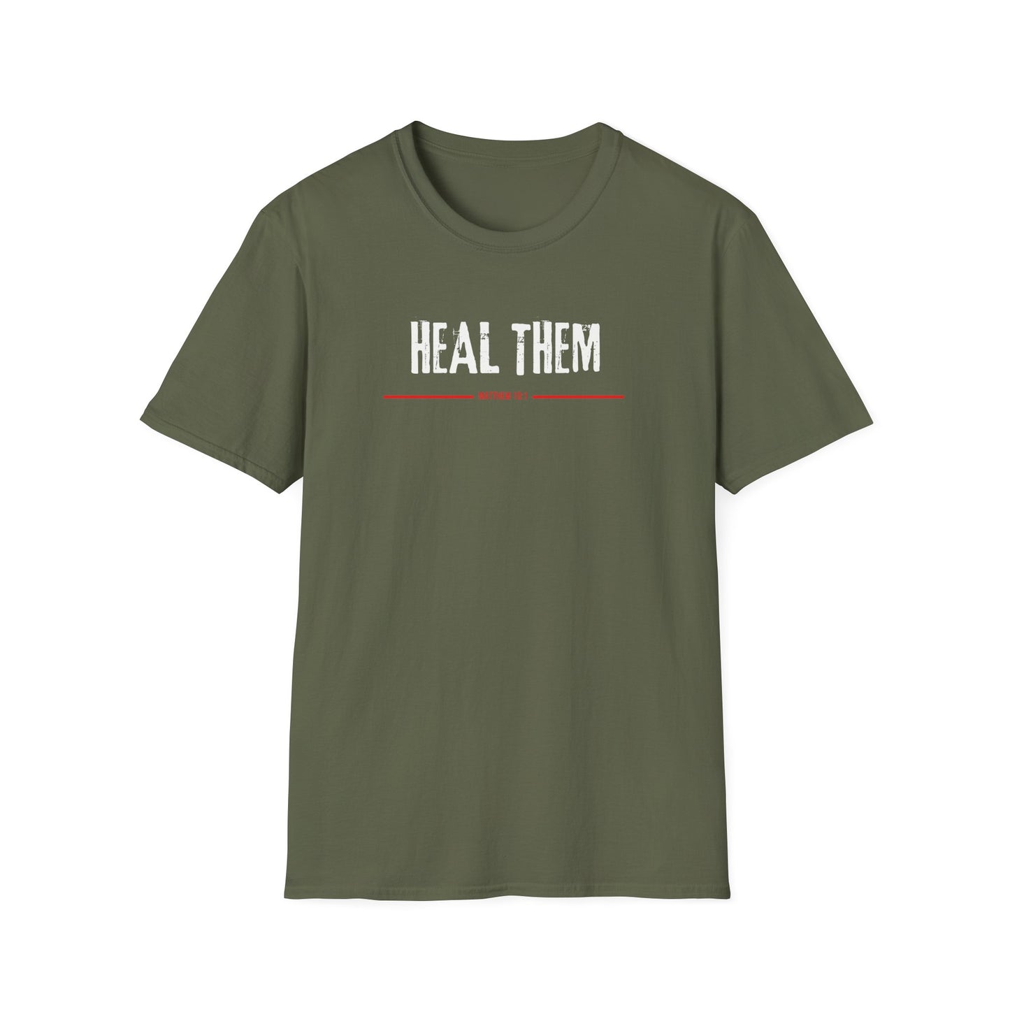Heal Them (Matthew 10:1) T-Shirt