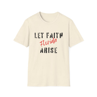 Let Faith Arise—Florida T-Shirt