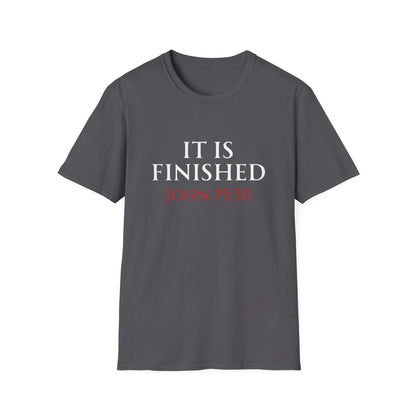 It Is Finished Classic T-Shirt