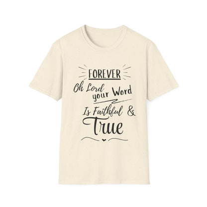Forever Faithful T-Shirt