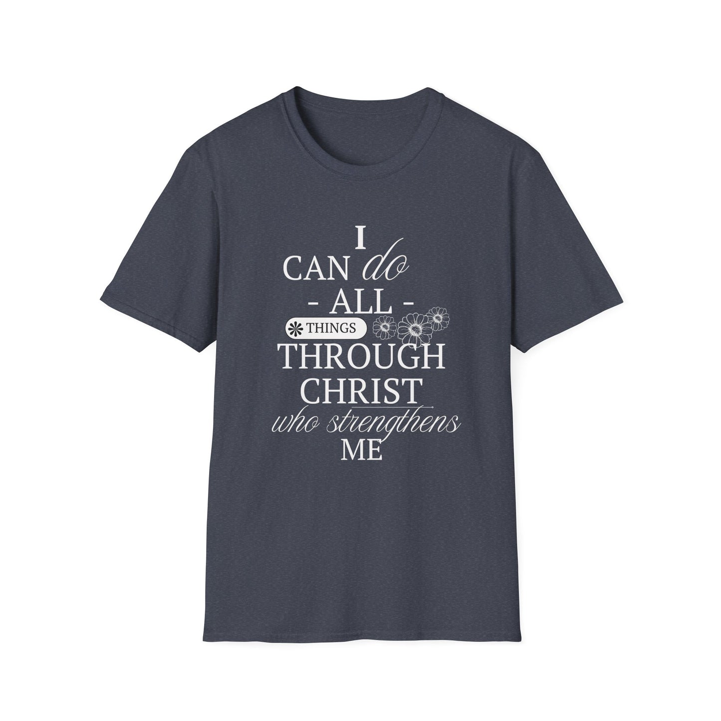 All Things Through Christ T-Shirt