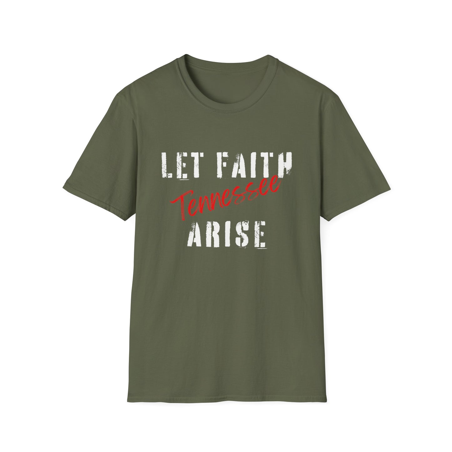 Let Faith Arise—Tennessee T-Shirt