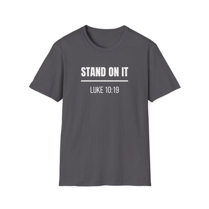 Stand On It—Custom Bible Verse T-Shirt